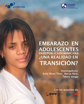 Resúmen Embarazo en Adolescentes en República Dominicana ¿Una realidad en transición?