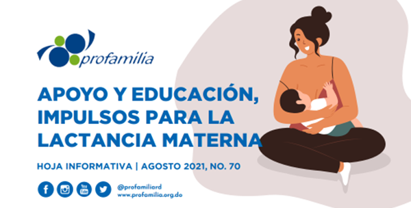Apoyo y educación, impulso para la lactancia materna: Hoja informativa No. 70