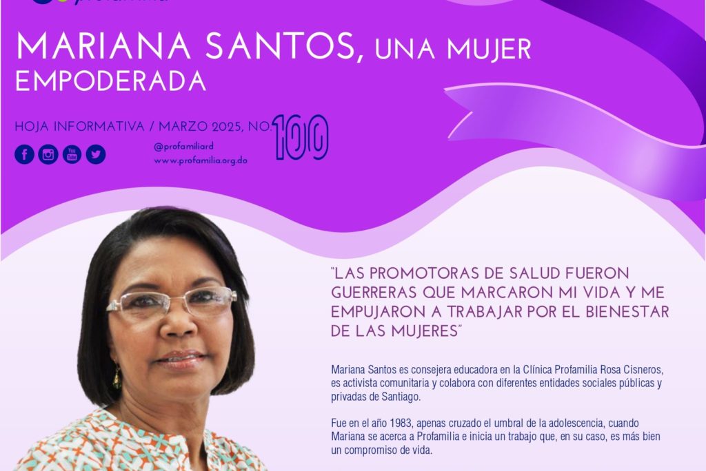 Mariana Santos, una mujer empoderada.  Hoja Informativa No.100