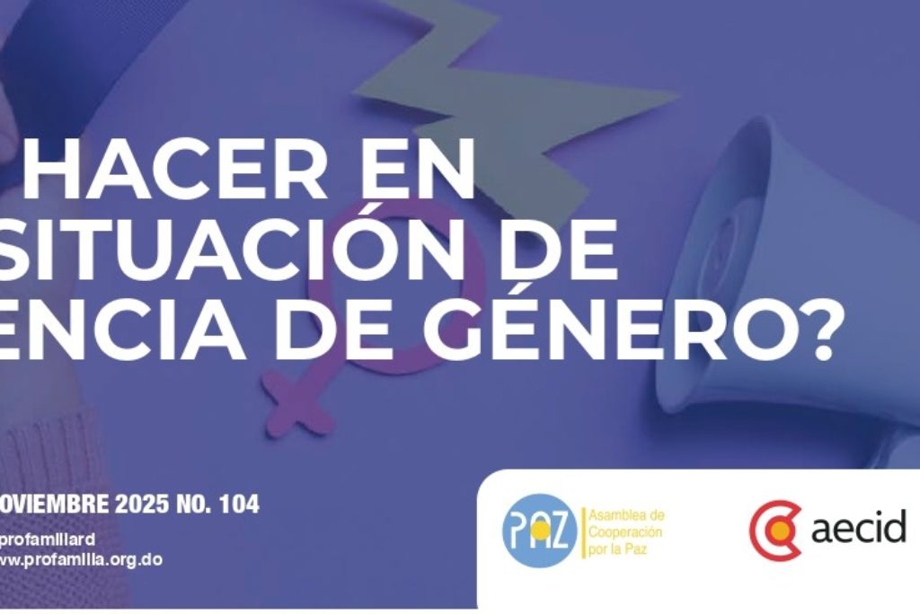 ¿QUÉ HACER EN UNA SITUACIÓN DE VIOLENCIA DE GÉNERO?