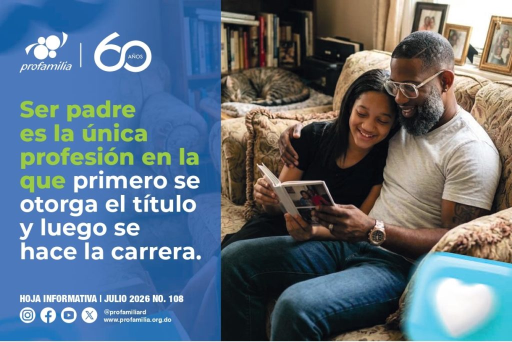 Ser padre es la única profesión en la que primero se otorga el título y luego se hace la carrera.